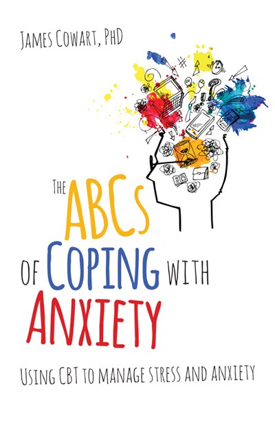 Couverture_The Abcs Of Coping With Anxiety
