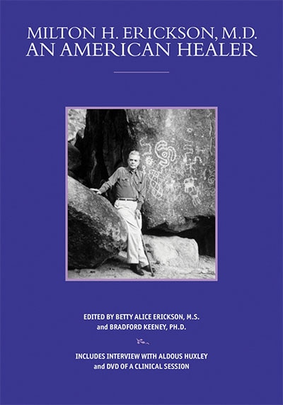 Front cover_Milton H. Erickson, Md, An American Healer