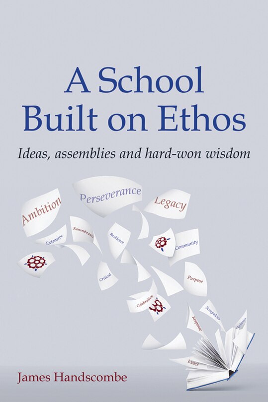 Front cover_A School Built On Ethos