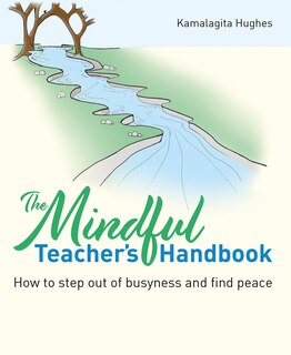 Couverture_The Mindful Teacher's Handbook