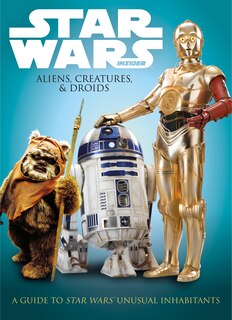 Couverture_Star Wars: Aliens, Creatures And Droids