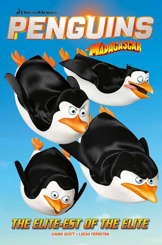 Front cover_Penguins Of Madagascar: The Elite of the Elite