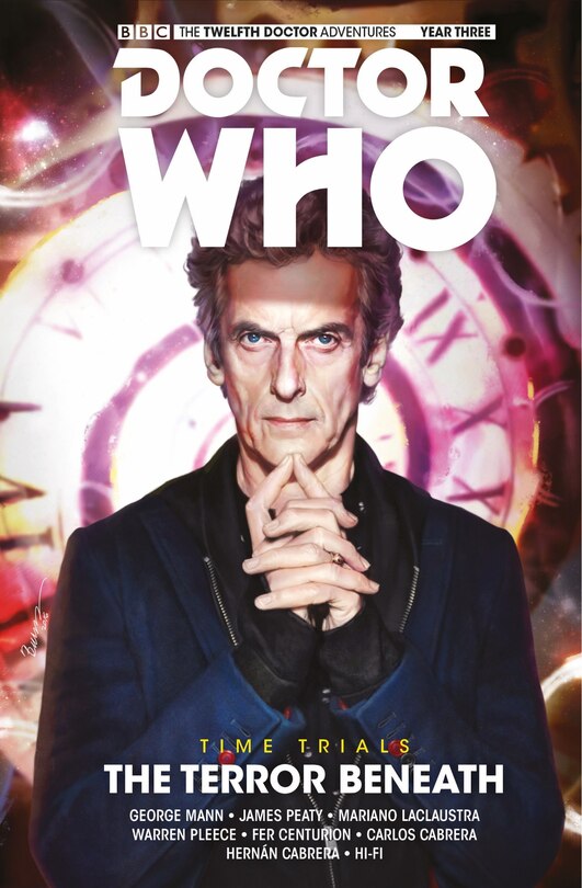 Front cover_Doctor Who: The Twelfth Doctor: Time Trials Vol. 1: The Terror Beneath