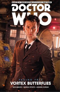 Front cover_Doctor Who - The Tenth Doctor: Facing Fate Volume 2: Vortex Butterflies