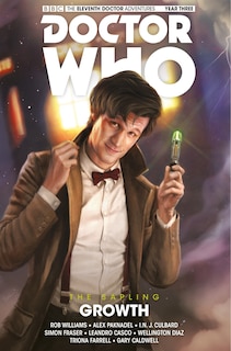 Front cover_Doctor Who: The Eleventh Doctor: The Sapling Vol. 1: Growth
