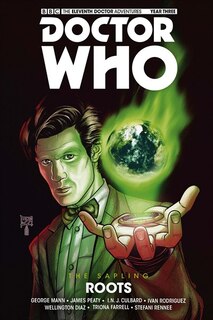 Front cover_Doctor Who - The Eleventh Doctor: The Sapling Volume 2: Roots