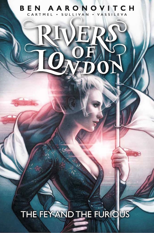 Couverture_Rivers Of London Vol. 8: The Fey and the Furious (Graphic Novel)