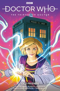 Front cover_Doctor Who: The Thirteenth Doctor Vol. 3: Old Friends (Graphic Novel)