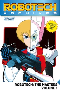 Front cover_Robotech Archives: The Masters Vol. 1 (Graphic Novel)
