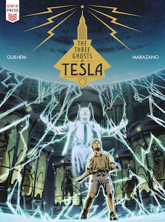 Front cover_The Three Ghosts Of Tesla (Graphic Novel)