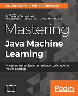 Front cover_Mastering Java Machine Learning