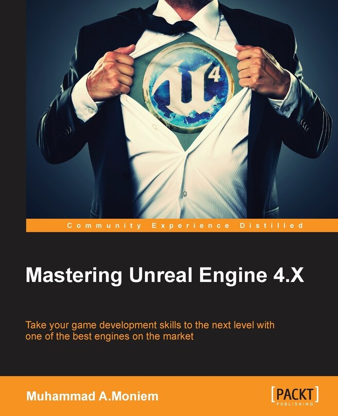 Front cover_Mastering Unreal Engine 4.X