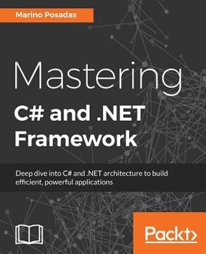 Front cover_Mastering C# and .NET Framework