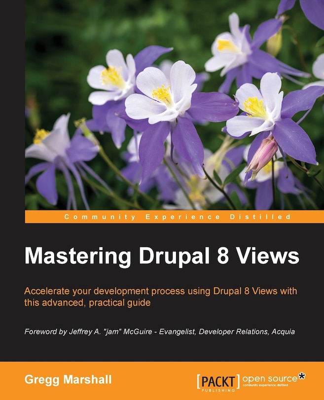 Front cover_Mastering Drupal 8 Views