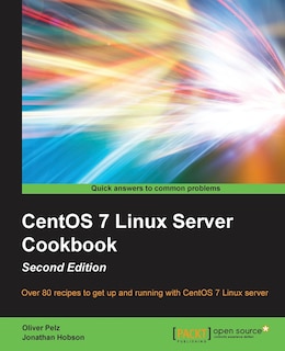 Front cover_CentOS 7 Linux Server Cookbook - Second Edition