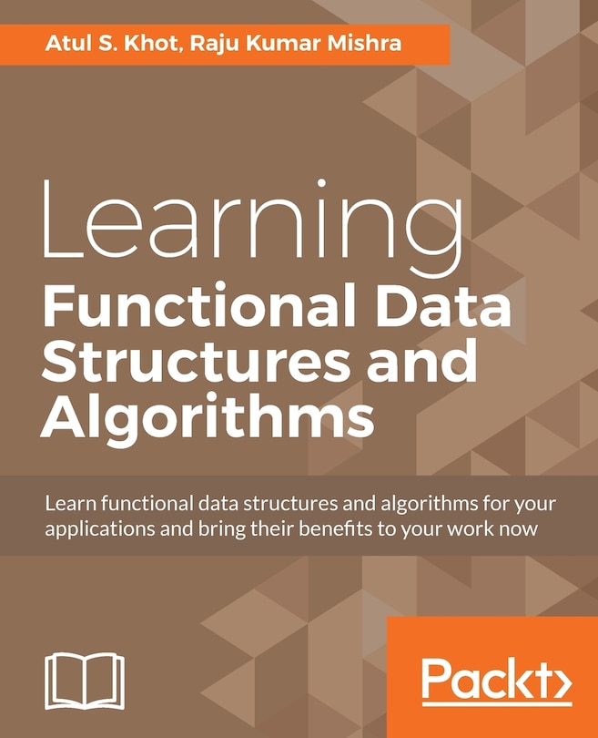 Front cover_Learning Functional Data Structures and Algorithms
