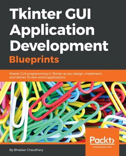 Front cover_Tkinter GUI Application Development Blueprints