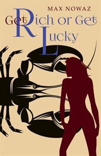 Front cover_Get Rich or Get Lucky
