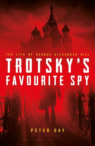 Couverture_Trotsky's Favourite Spy