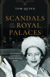 Front cover_Scandals Of The Royal Palaces