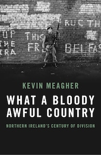 Front cover_What A Bloody Awful Country