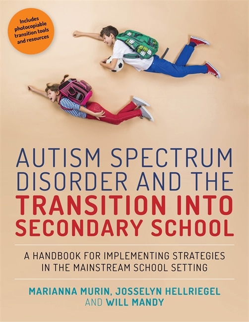 Couverture_Autism Spectrum Disorder and the Transition into Secondary School