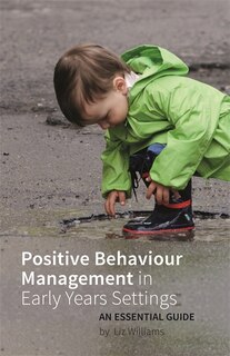 Couverture_Positive Behaviour Management in Early Years Settings