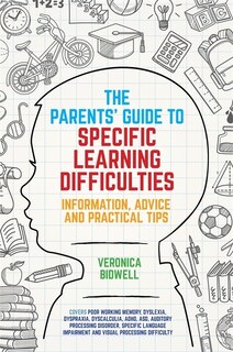 Couverture_The Parents' Guide to Specific Learning Difficulties