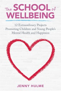 Front cover_The School of Wellbeing