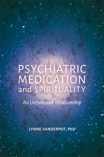 Front cover_Psychiatric Medication and Spirituality