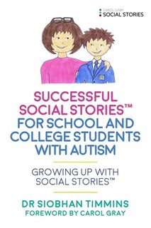 Couverture_Successful Social Stories™ for School and College Students with Autism