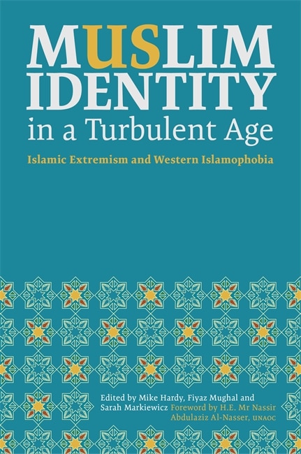 Front cover_Muslim Identity in a Turbulent Age