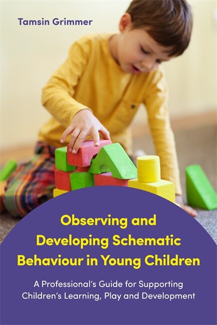 Couverture_Observing and Developing Schematic Behaviour in Young Children