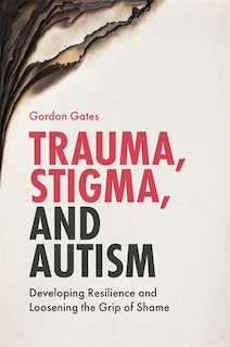 Front cover_Trauma, Stigma, and Autism