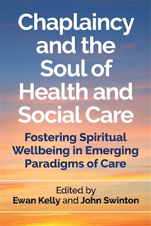 Front cover_Chaplaincy and the Soul of Health and Social Care
