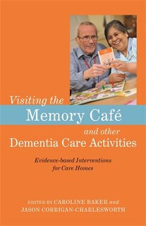 Couverture_Visiting the Memory Caf� and other Dementia Care Activities
