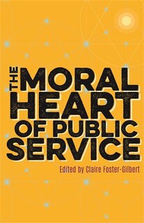 Couverture_The Moral Heart of Public Service