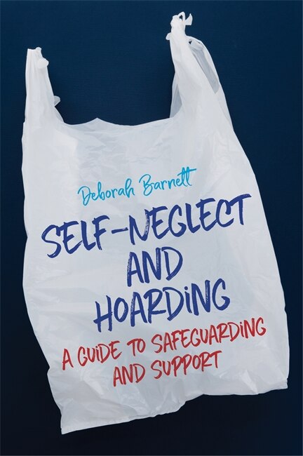 Front cover_Self-Neglect and Hoarding