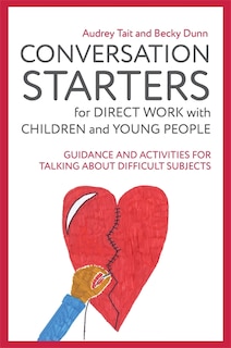Couverture_Conversation Starters for Direct Work with Children and Young People