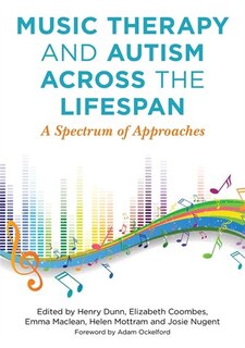 Front cover_Music Therapy and Autism Across the Lifespan