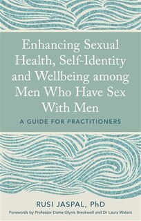 Couverture_Enhancing Sexual Health, Self-Identity and Wellbeing among Men Who Have Sex With Men