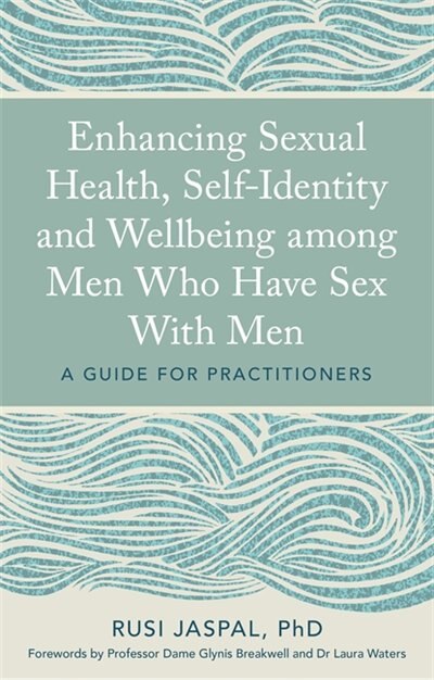 Couverture_Enhancing Sexual Health, Self-Identity and Wellbeing among Men Who Have Sex With Men
