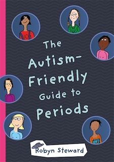 Front cover_The Autism-Friendly Guide to Periods