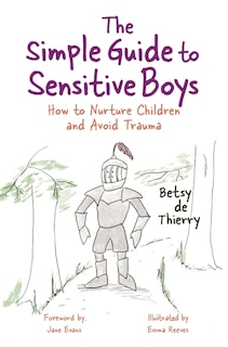 Couverture_The Simple Guide to Sensitive Boys