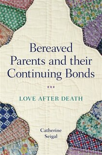 Front cover_Bereaved Parents and their Continuing Bonds