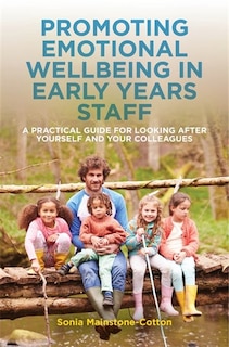 Couverture_Promoting Emotional Wellbeing in Early Years Staff