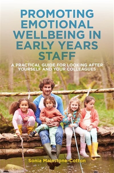 Couverture_Promoting Emotional Wellbeing in Early Years Staff