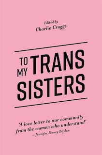 Front cover_To My Trans Sisters