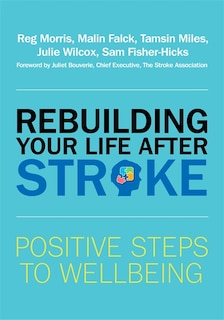 Couverture_Rebuilding Your Life after Stroke