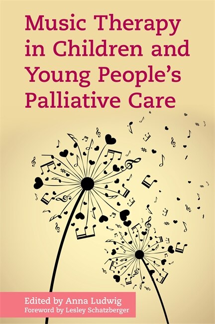 Front cover_Music Therapy in Children and Young People's Palliative Care